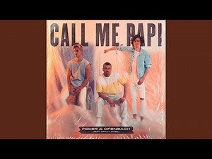 Call Me Papi (feat. Dawty Music) (Extended Version)