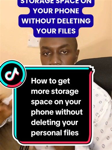 How to get more storage space on your phone without deleting your personal files
