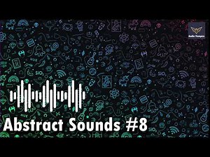 Abstract Sound Effect #8 | Free Abstract Sound Effects | Free Sound Effects NO COPYRIGHT
