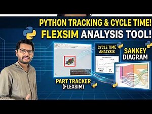 Creating Sankey Daigram | Simulation Validation | Flexsim simulation Python | video 4