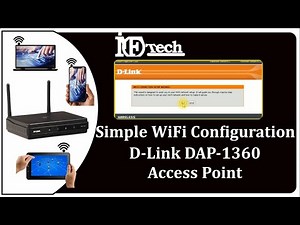 Simple Wifi Configuration DAP 1360, initial setup Wireless configuration DAP 1360