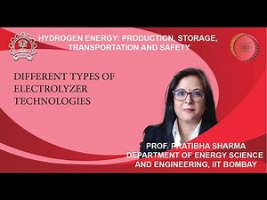 Lecture 26: Different Types of Electrolyzer Technologies