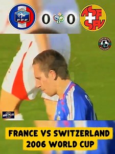 France Suisse 0-0 Coupe du Monde 2006 | ذكريات كروية