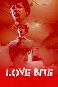 Love Bite (2008) - Movie