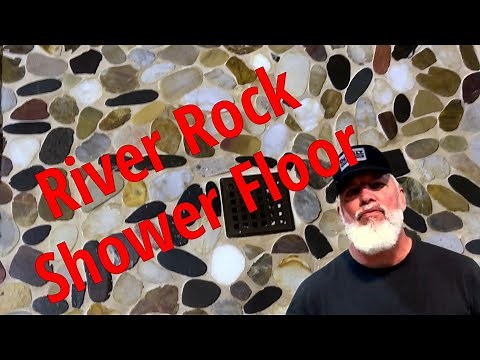 RIVER ROCK SHOWER FLOOR FOR BEGINNERS!