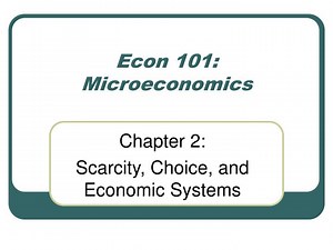 Econ 101: Microeconomics - SlideServe