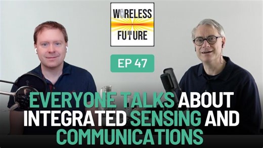 Ep 47. Everyone Talks About Integrated Sensing and Communications [Wireless Future Podcast] | Emil Björnson