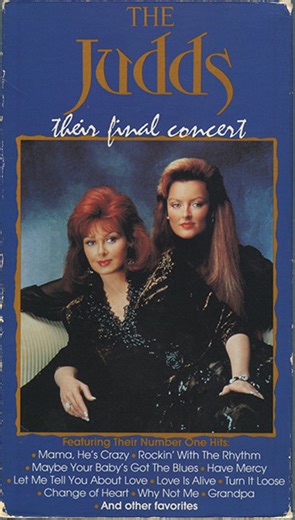 The Judds - Their Final Concert