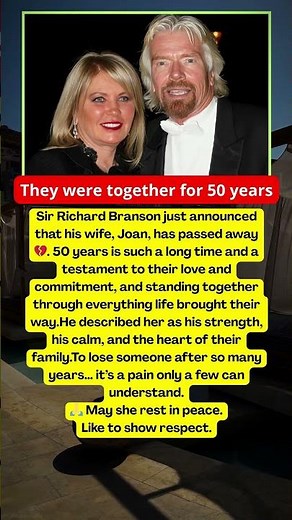 Richard Branson Breaks Down After Losing His Wife of 50 Years 💔