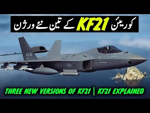 Three New Versions of KAI KF21