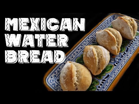 Mexican Pan de Agua Recipe: Traditional Bread Made Easy