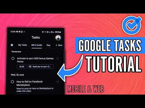 How to Use Google Tasks - Complete Mobile App and Web Tutorial
