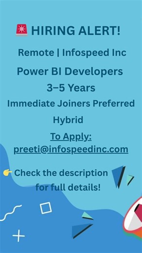 Power BI Developer Jobs | Remote Work | Immediate Joiners | Infospeed Inc Hiring