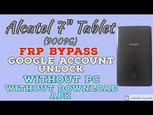 Alcatel Tablet 7"(9009G) Google Account unlock without PC.Frp bypass Alcatel 7" tablet 9009G