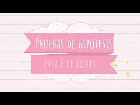 Prueba de hipotesis para F de Fisher