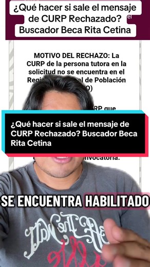 CURP Rechazado ¿Qué hacer? Buscador Beca Rita Cetina