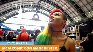 5.6K views · 87 reactions | London, Manchester, Scotland, Birmingham, will you be there? Your community is waiting for you, grab your tickets for MCM Comic Con 2019 now: https://bit.ly/2CW1e9Z | MCM London Comic Con | Facebook