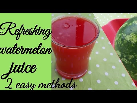How to make watermelon juice without blender | juicer .Two easy methods.