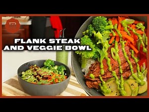 How to Make a Wagyu Flank Steak Veggie Bowl and Fresh Green Miso Sauce