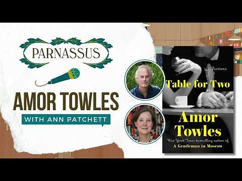 Parnassus Presents: Amor Towles with Ann Patchett