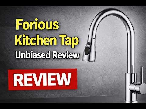 Forious Kitchen Tap Unbiased Review