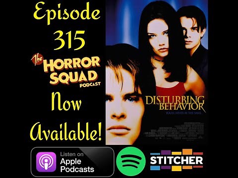 Episode 315 - Disturbing Behaviour ft. an interview with Shawn Roberts (Here For Blood)