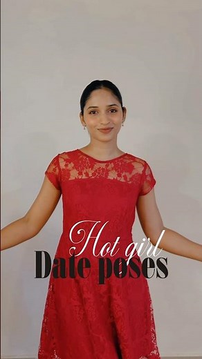 Poses for my hot girlies ✨♥️ #posesforgirls #date #love