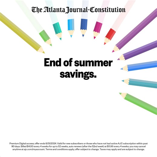 Brighten your newsfeed as summer ends and school begins with the AJC – only $1 a week for colorful stories, sharp insights, and well rounded coverage. Get your AJC subscription today! | The Atlanta Journal-Constitution