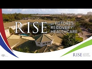 Rise Program at Futures Recovery Healthcare Virtual Open House