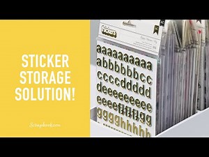 The Sticker Storage Solution You've Been Waiting For! | Scrapbook.com Exclusives