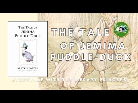 🦆The Tale of Jemima Puddle-Duck 🦆 | A Beatrix Potter Bedtime Story | The Library Princess