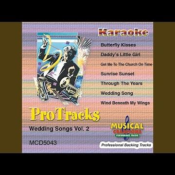 The Wedding Song (In the Style of Peter Paul & Mary (Karaoke Version Instrumental Only))