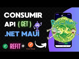 How to consume the Rick and Morty API with Net Maui and Refit plus Postman