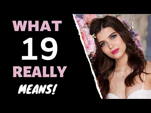 Angel Number 19 Meaning: What 19 Really Means