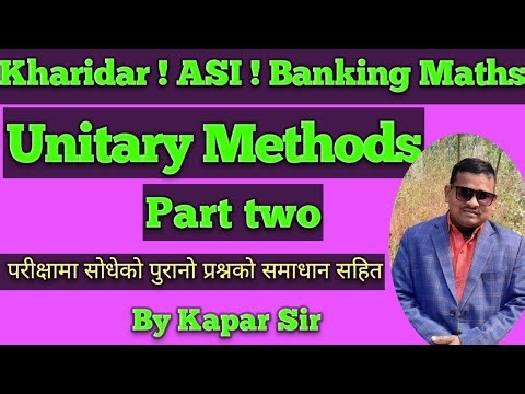 unitary method for kharidar, asi , banking
