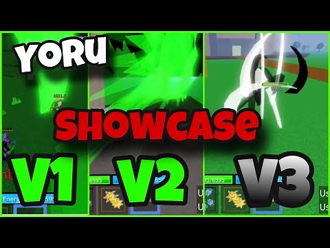 ⚒🐲YORU V1 , V2 , V3 SHOWCASE MAX MASTERY BLOX FRUITS |Bloxtrem!🐲⚔️