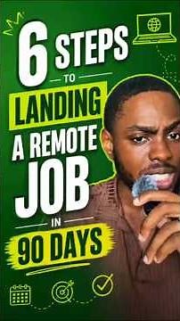 6 steps to landing a remote job in 90 days or less