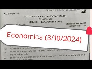 Class 12 economics question Paper 2024 25 | morning Shift | mid term Exam 2024 / cbse ka (3/10/2024)
