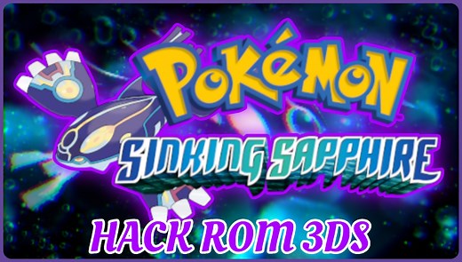Pokémon Sinking Sapphire Hack Rom 3DS