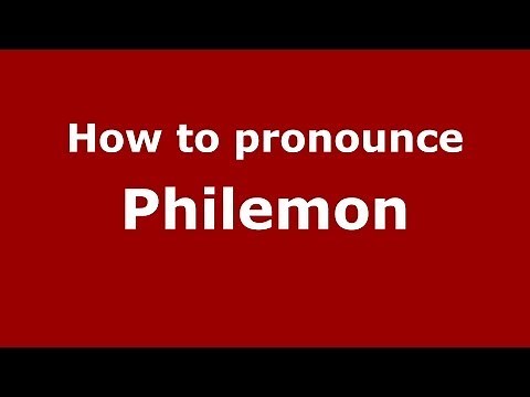 How to pronounce Philemon (Greek/Greece) - PronounceNames.com