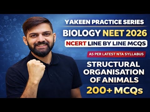 7. STRUCTURAL ORGANISATION OF ANIMALS 200 MCQs