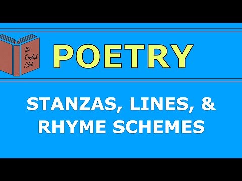 Stanzas, Lines, and Rhyme Schemes