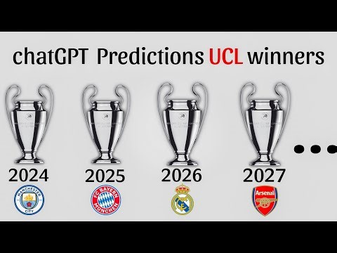 AI Predicts Future UCL Winners: chatGPT's Picks! From 2024 to 2044