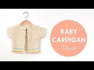 How To Crochet Fast and Easy Crochet Baby Cardigan | Croby Patterns