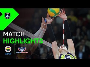 Fenerbahce Opet ISTANBUL vs. Allianz Vero Volley MILANO - Match Highlights