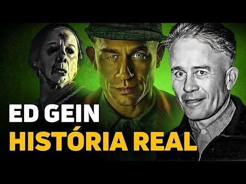 ED GEIN | A História Real do MONSTRO da Netflix