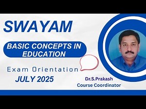 SWAYAM - Basic Concepts in Education - Model Questions