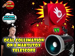 OCAL Collimation on a Maksutov telescope