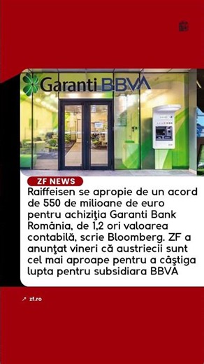 Raiffeisen se apropie de un acord de 550 de milioane de euro pentru achiziţia Garanti Bank România