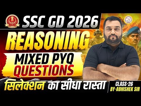 SSC GD 2026 Reasoning | Mixed PYQ Questions | Previous Year Questions | Reasoning By Abhishek Sir
